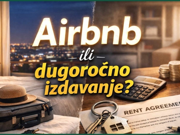 Airbnb ili dugoročno izdavanje stana - primer lokacije Zemun i Batajnica